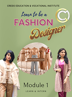 Fashion Designing -Module 1 (Session 1-12)