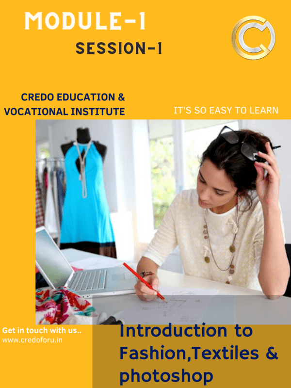 Fashion Designing -Session 1 Module 1